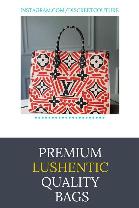 lushentic quality handbags.